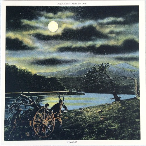 Big Business - Mind The Drift